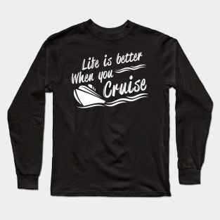 Cruise Boat Ship Long Sleeve T-Shirt